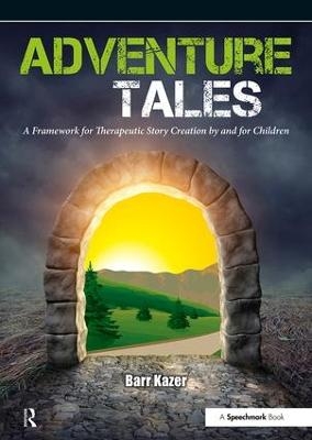 Adventure Tales - Barr Kazer