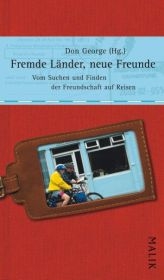 Fremde L&auml;nder, neue Freunde - 