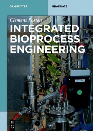 Integrated Bioprocess Engineering