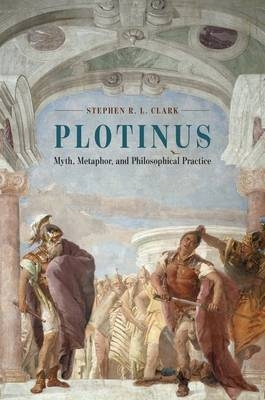 Plotinus -  Clark Stephen R. L. Clark