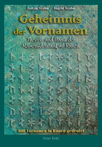 Geheimnis der Vornamen - Zolt&aacute;n Szab&oacute;, Ingrid Szab&oacute;