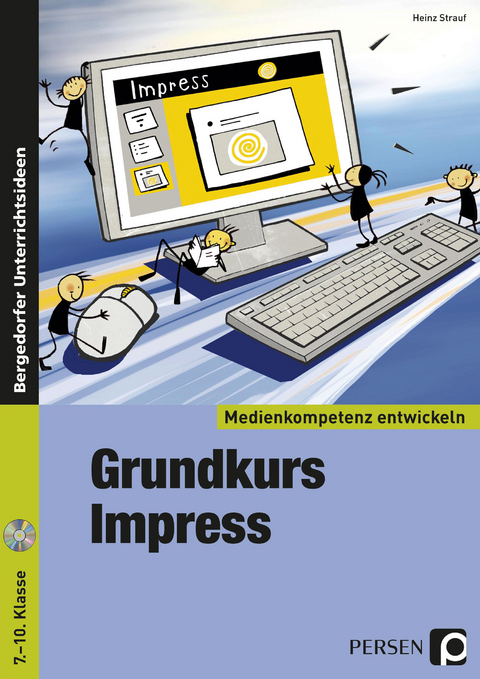 Grundkurs OpenOffice: Impress - Heinz Strauf