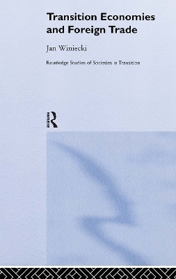 Transition Economies and Foreign Trade