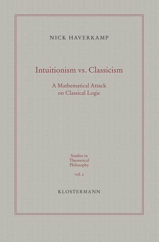 Intuitionism vs. Classicism