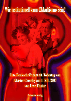 Wie institutionell kann Okkultismus sein? - Uwe Thater