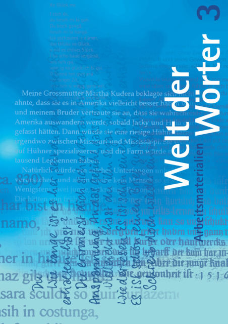 Welt der W&ouml;rter 3 / Arbeitsmaterialien - Walter Fl&uuml;ckiger, Max Huwyler
