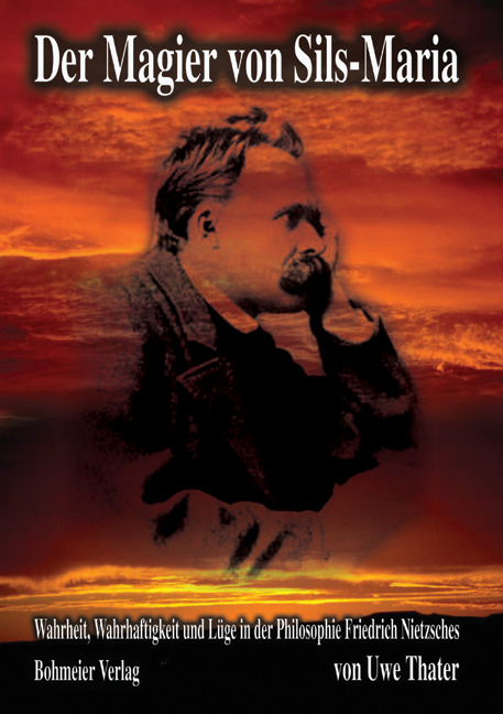 Der Magier von Sils-Maria - Uwe Thater