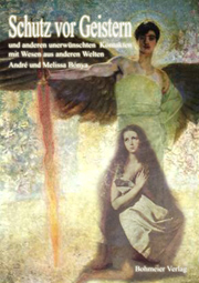 Schutz vor Geistern - Melissa B&oacute;nya, Andr&eacute; B&oacute;nya