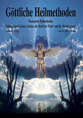 Göttliche Heilmethoden