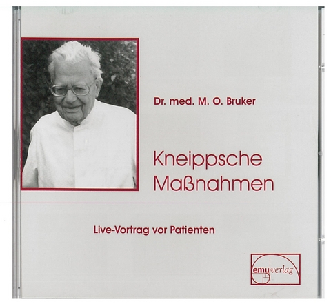 Kneipp´sche Massnahmen - Max Otto Bruker