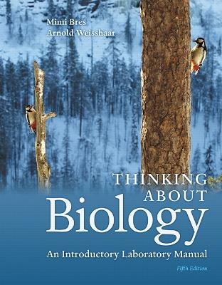 Thinking About Biology - Mimi Bres, Arnold Weisshaar