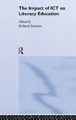 The Impact of ICT on Literacy Education - 