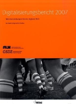 Digitalisierungsbericht 2007