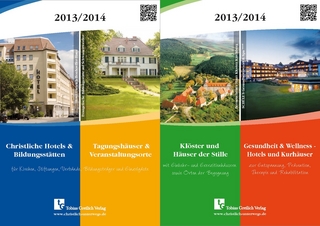 Christliche Hotels & Bildungsstätten | Tagungshäuser & Veranstaltungsorte mit Wendetitel Klöster und Häuser der Stille | Gesundheit & Wellness - Hotels und Kurhäuser 2013/2014