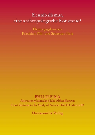 Kannibalismus, eine anthropologische Konstante?