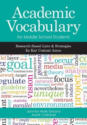 Academic Vocabulary for Middle School Students - Jennifer Wells Greene, Averil Coxhead
