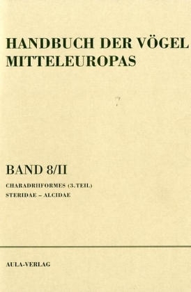 Handbuch der V&ouml;gel Mitteleuropas / Handbuch der V&ouml;gel Mitteleuropas - Hans Engl&auml;nder, Friedrich Grethe, Alfred Gr&uuml;ll, J&uuml;rgen Haffer
