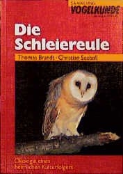 Die Schleiereule - Thomas Brandt, Christian Seebass