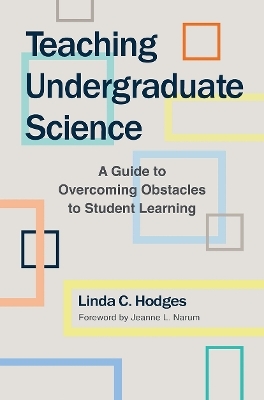 Teaching Undergraduate Science - Linda C. Hodges