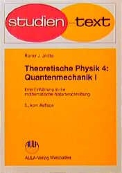 Theoretische Physik. Eine Einführung in die mathematische Naturbeschreibung