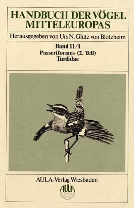 Handbuch der Vögel Mitteleuropas / Handbuch der Vögel Mitteleuropas