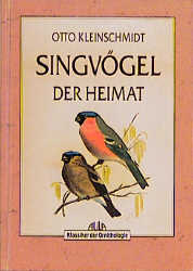 Die Singvögel der Heimat