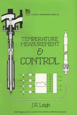 Temperature Measurement and Control -  J.R. Leigh