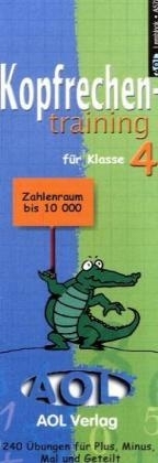 Kopfrechentraining Klasse 4 - Zahlenraum bis 10000