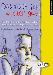 Das mach ich wieder gut! - B&auml;rbel Durach, Thomas Gr&uuml;ner, Nadine Napast