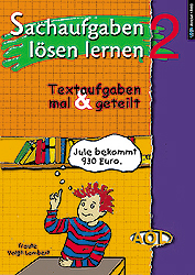 Sachaufgaben lösen lernen: mal & geteilt für Klasse 3-5