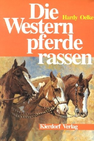 Die Westernpferderassen