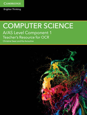 A/AS Level Computer Science for OCR Component 1 Teacher's Resource Free Online