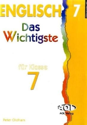 Englisch - Das Wichtigste für Klasse 7