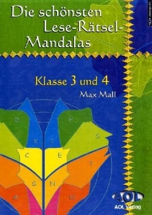 Die sch&ouml;nsten Lese-R&auml;tsel-Mandalas f&uuml;r Klasse 3 und 4 - Max Mall