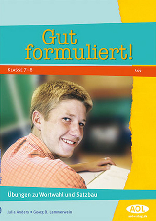Gut formuliert Klasse 7/8