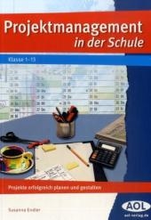 Projektmanagement in der Schule - Susanna Endler