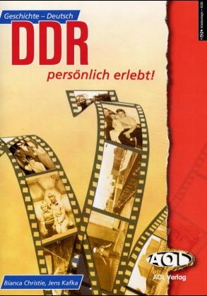 DDR - persönlich erlebt (für Klasse 9-11)