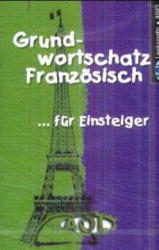 Kassette zu Grundwortschatz Französisch für Einsteiger