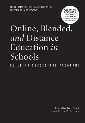 Online, Blended, and Distance Education in Schools - 