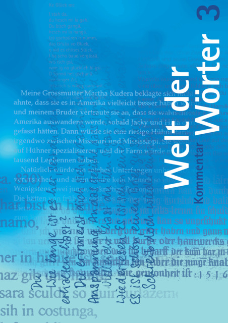 Welt der W&ouml;rter 3 / Kommentar - Walter Fl&uuml;ckiger, Max Huwyler
