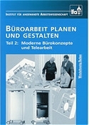 Büroarbeit planen und gestalten, Teil 2