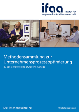 Methodensammlung zur Unternehmensprozessoptimierung