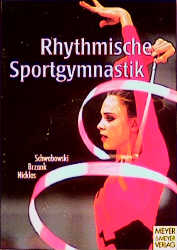 Rhythmische Sportgymnastik - Renate Schwabowski, Regina Brzank, Ingrid Nicklas