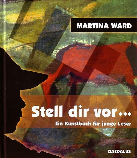 Stell dir vor... - Martina Ward