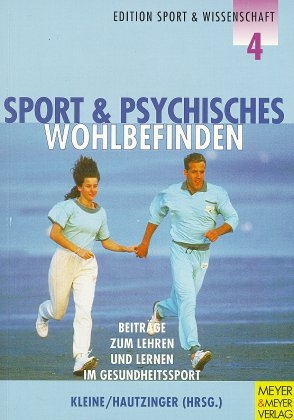 Sport und psychisches Wohlbefinden