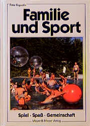 Familie und Sport - Peter Kapustin