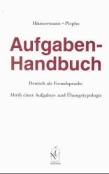Aufgaben-Handbuch Deutsch als Fremdsprache - Ulrich Häussermann, Hans-Eberhard Piepho