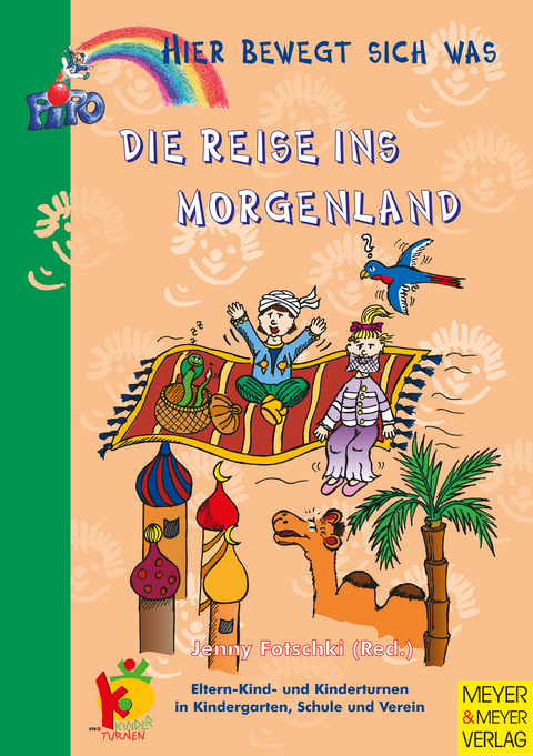 Die Reise ins Morgenland