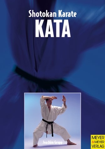 Shotokan Karate-Kata - Band 1 - Joachim Grupp
