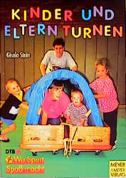 Kinder und Eltern turnen - Gisela Stein